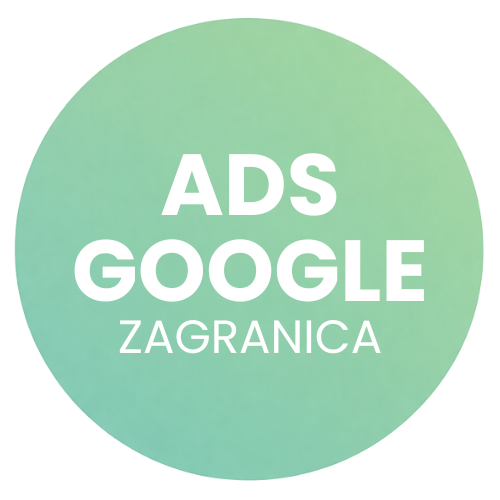 ADS GOOGLE ZAGRANICA - POZEO Łódź