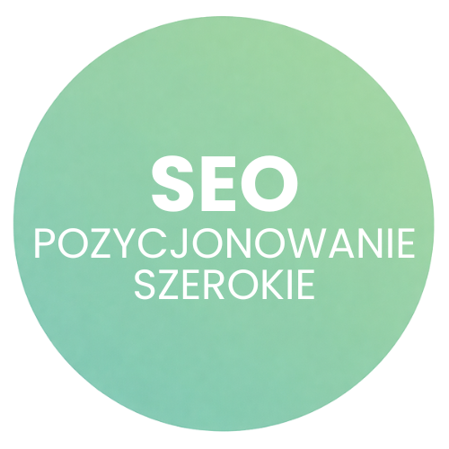 SEO POZYCJONOWANIE SZEROKIE - POZEO ŁÓDŹ